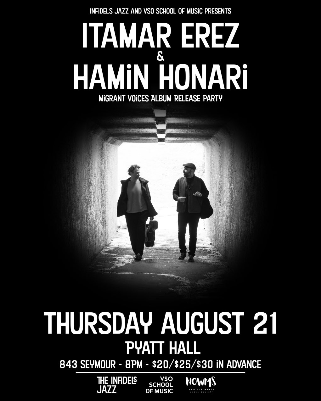 Itamar Erez & Hamin Honari at Pyatt Hall