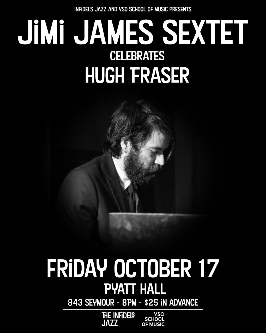 Jimi James Sextet Celebrates Hugh Fraser at Pyatt Hall