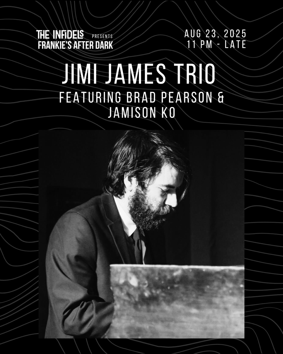 Jimi James Trio at Frankie's After Dark