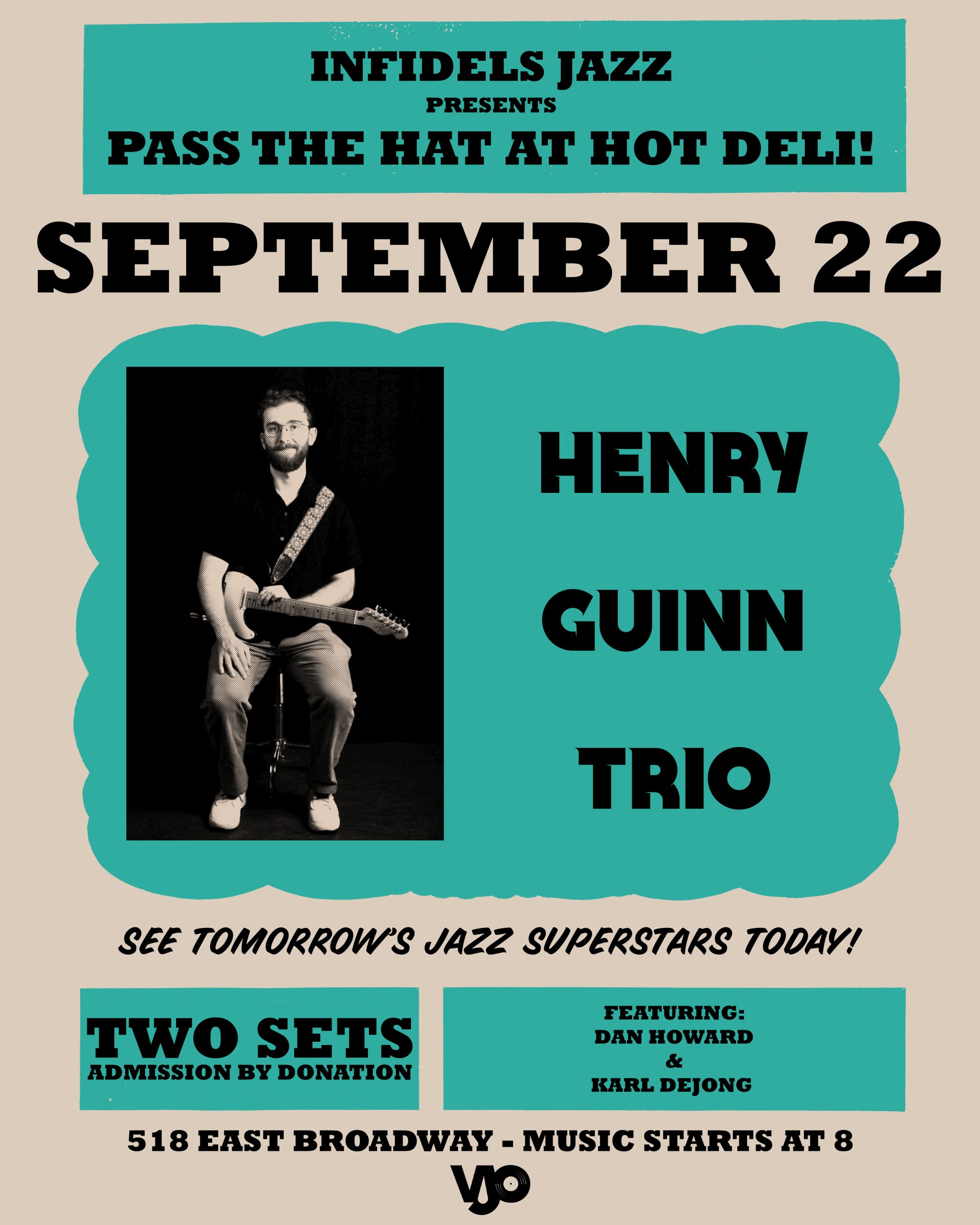 Henry Guinn Trio at Hot Deli