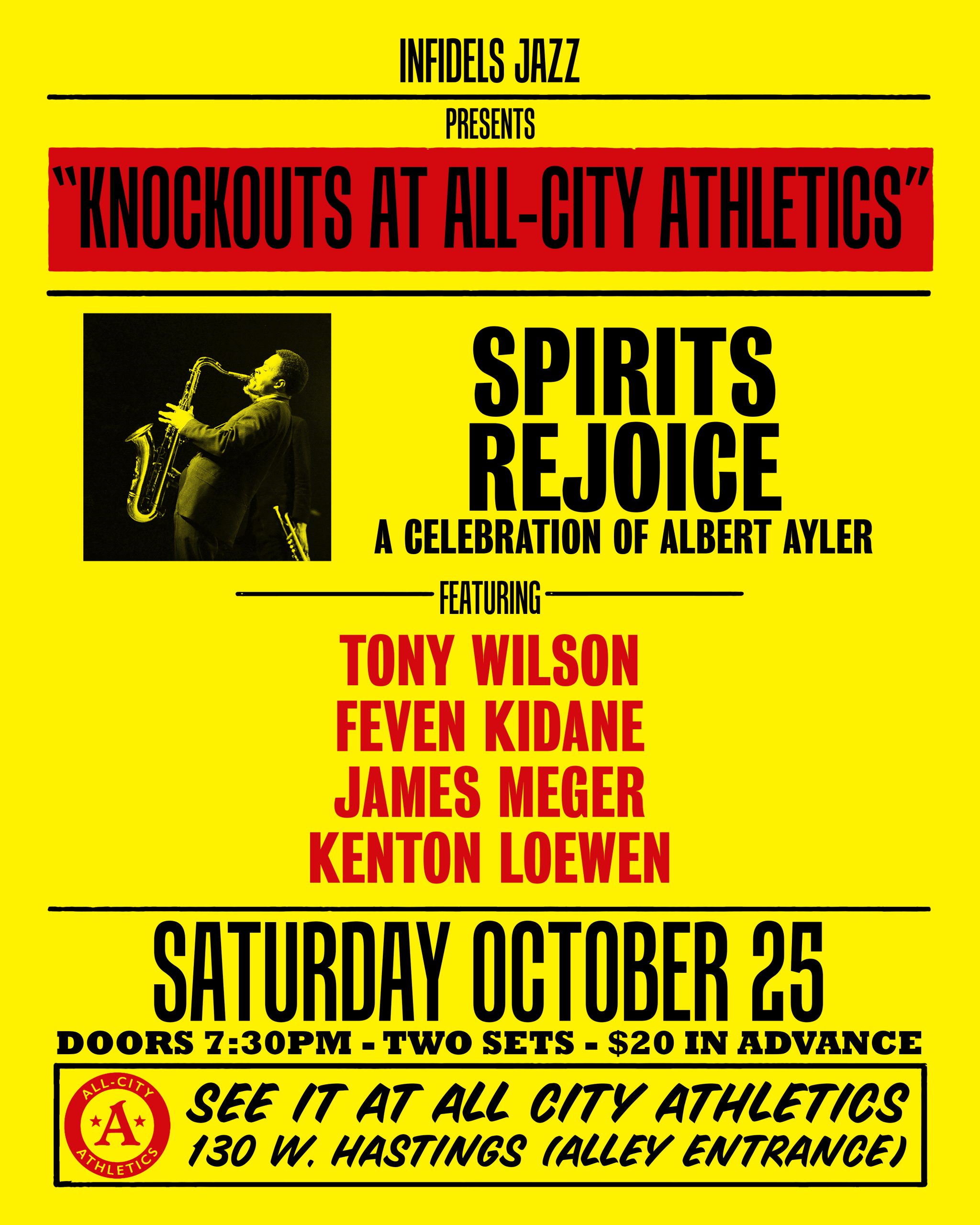 Spirits Rejoice: A Celebration of Albert Ayler at All-City Athletics