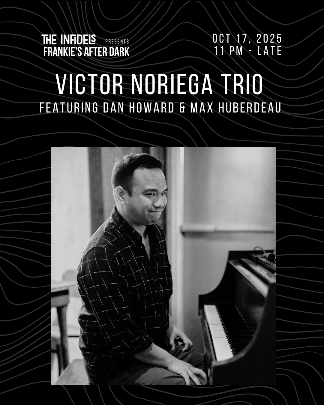 Victor Noriega Trio at Frankie's After Dark