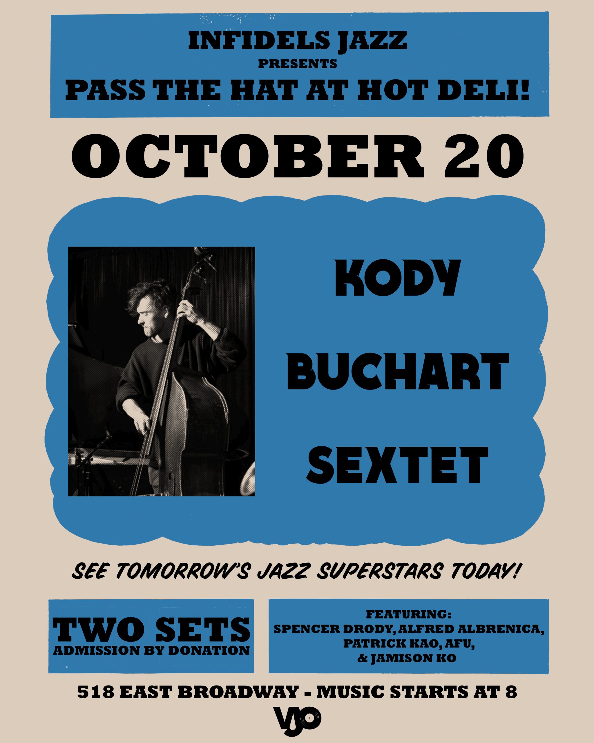 Kody Buchart Sextet at Hot Deli