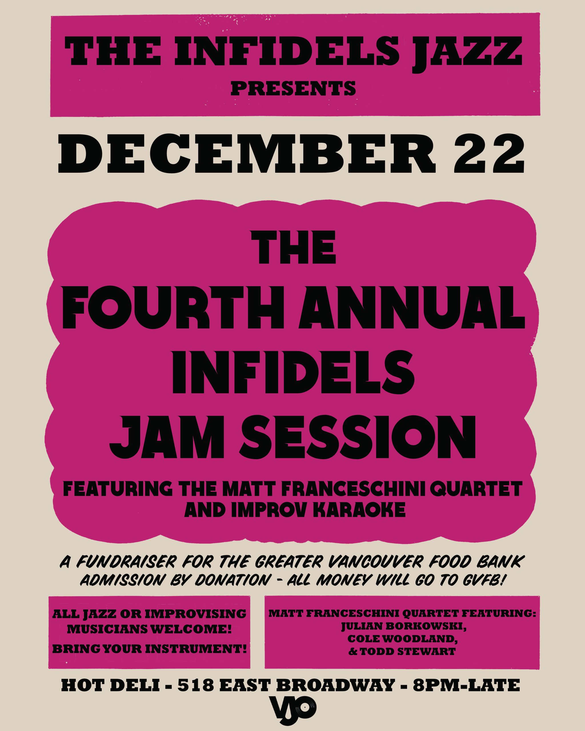 Fourth Annual Infidels Jam Session at Hot Deli