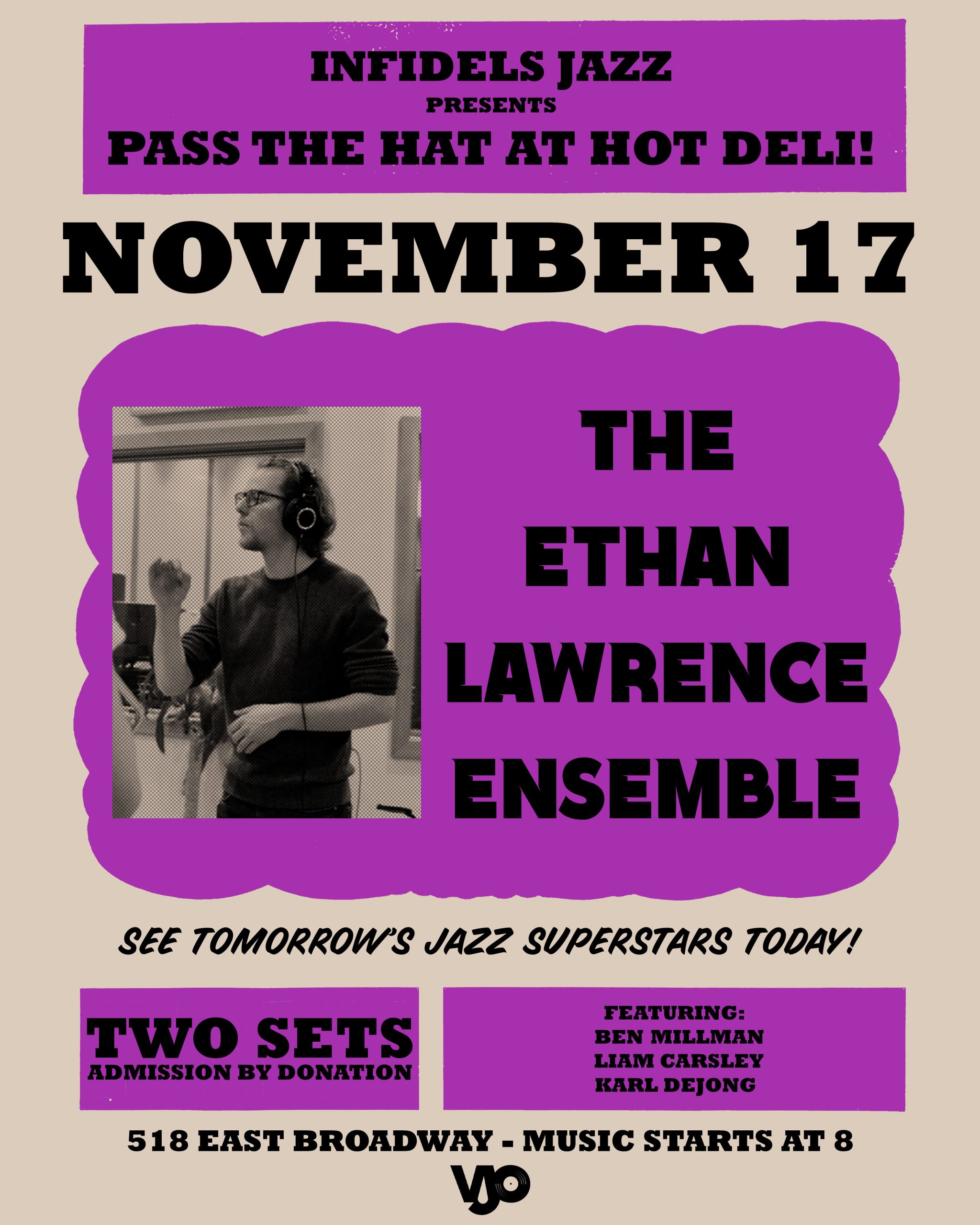 Ethan Lawrence Ensemble at Hot Deli