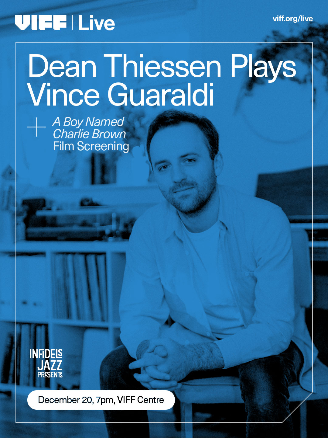 Dean Thiessen Plays Vince Guaraldi + A Boy Named Charlie Brown at VIFF Centre